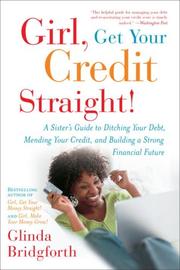 Cover of Girl, Get Your Credit Straight! by Glinda Bridgforth