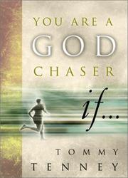 Front cover of You Are a God Chaser If by Tommy Tenney