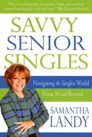 Front cover of Savvy Senior Singles by Samantha Landy