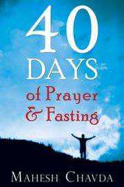 Cover of 40 Days of Prayer and Fasting by Mahesh Chavda
