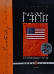Front cover of Prentice Hall Literature for Tennessee -- The American Experience, Volume 1 by Kate Kinsella
