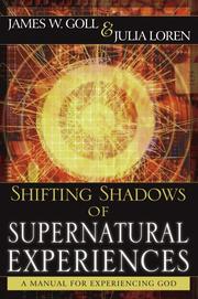Front cover of Shifting shadows of supernatural experiences by Jim W. Goll