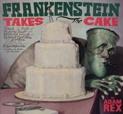 Cover of Frankenstein takes the cake by Adam Rex
