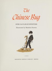 Cover of The Chinese bug by Byrd Baylor
