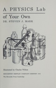 Front cover of A physics lab of your own by Steven Joseph Mark