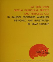 Front cover of My very own special particular private and personal cat by Sandol Stoddard