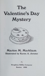 Front cover of The Valentine's Day mystery by Marion M. Markham