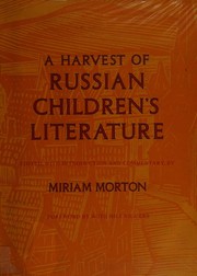 Cover of A harvest of Russian children's literature by Miriam Morton