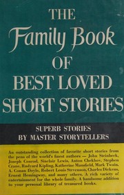 Front cover of The Family Book of Best Loved Short Stories by Leland W. Lawrence
