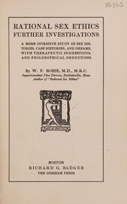 Front cover of Rational sex ethics, further investigations by W. F. Robie