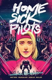 Cover of Home Sick Pilots, Volume 2 by Dan Watters
