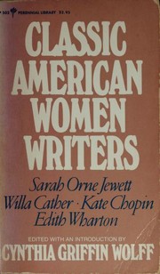 Cover of Classic American women writers by Cynthia Griffin Wolff