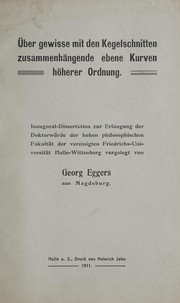 Front cover of Über Gewisse mit den Kegelschnitten zusammenhängende ebene Kurven höherer Ordnung by Georg Eggers