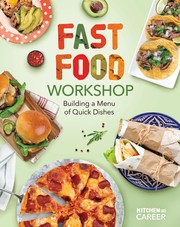 Front cover of Fast Food Workshop : Building a Menu of Quick Dishes by Megan Borgert-Spaniol