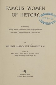 Front cover of Famous women of history by William Hardcastle Browne