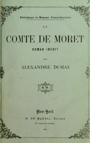 Cover of Le comte de Moret by Alexandre Dumas