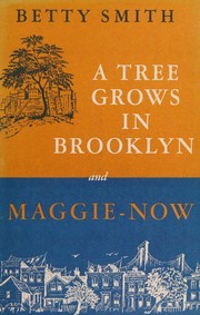 Front cover of Novels (Maggie Now / Tree Grows in Brooklyn) by Betty Smith