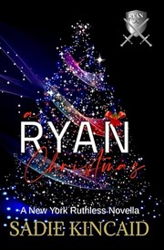 Cover of A Ryan Christmas by Sadie Kincaid