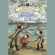Cover of Incorrigible Children of Ashton Place by Maryrose Wood