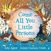 Front cover of Come All You Little Persons by John Agard