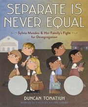 Cover of Separate is never equal by Duncan Tonatiuh