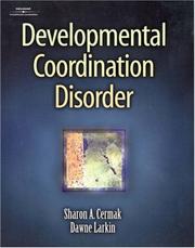 Cover of Developmental coordination disorder by Sharon A. Cermak