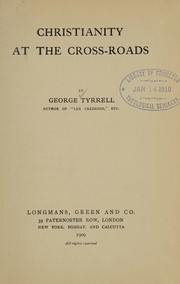 Front cover of Christianity at the cross-roads by George Tyrrell