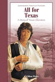 Front cover of All for Texas by G. Clifton Wisler