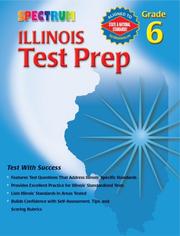 Front cover of Spectrum Illinois Test Prep, Grade 6 (Spectrum Illinois) by School Specialty Publishing