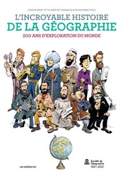 Front cover of L'incroyable histoire de la géographie by Benoist Simmat