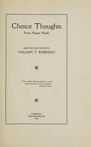 Cover of Choice thoughts from master minds by William T. Robinson