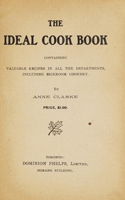 Front cover of The Ideal cook book by Anne Clarke