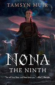 Front cover of Nona the Ninth by Tamsyn Muir