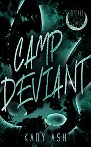 Cover of Camp Deviant by Kady Ash