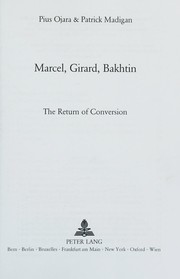 Front cover of Marcel, Girard, Bakhtin by Pius Ojara