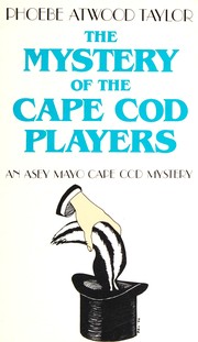 Front cover of The Mystery of the Cape Cod Players by Phoebe Atwood Taylor