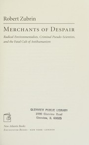 Front cover of Merchants of despair by Robert Zubrin