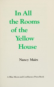 Front cover of In all the rooms of the yellow house by Nancy Mairs