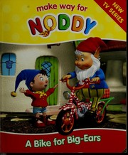 Front cover of A Bike for Big Ears by ENID BLYTON LTD