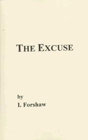 Front cover of The excuse by I. Forshaw