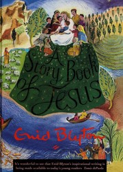 Front cover of A Story Book of Jesus by Enid Blyton