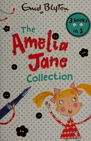 Front cover of Naughty Amelia Jane / Amelia Jane is Naughty Again / Amelia Jane Gets Into Trouble by Enid Blyton