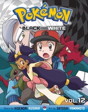 Front cover of Pokémon Black and White by 日下秀憲 [Hidenori Kusaka]