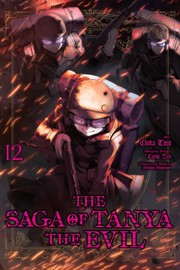 Front cover of Saga of Tanya the Evil, Vol. 12 (manga) by Chika Tojo