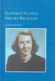 Front cover of Flannery O'Connor, literary theologian by Lorine M. Getz