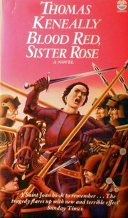 Front cover of Blood red, sister rose by Thomas Keneally
