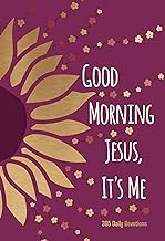 Front cover of Good Morning Jesus It's Me by BroadStreet Publishing