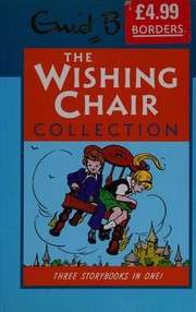 Front cover of Adventures of the Wishing-Chair / The Wishing-Chair Again / More Wishing Chair Tales by Enid Blyton