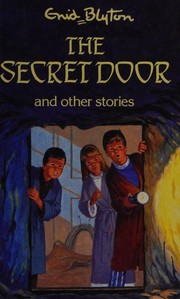 Front cover of The Secret Door and other Stories by Enid Blyton