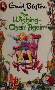 Front cover of The Wishing Chair Again by Enid Blyton